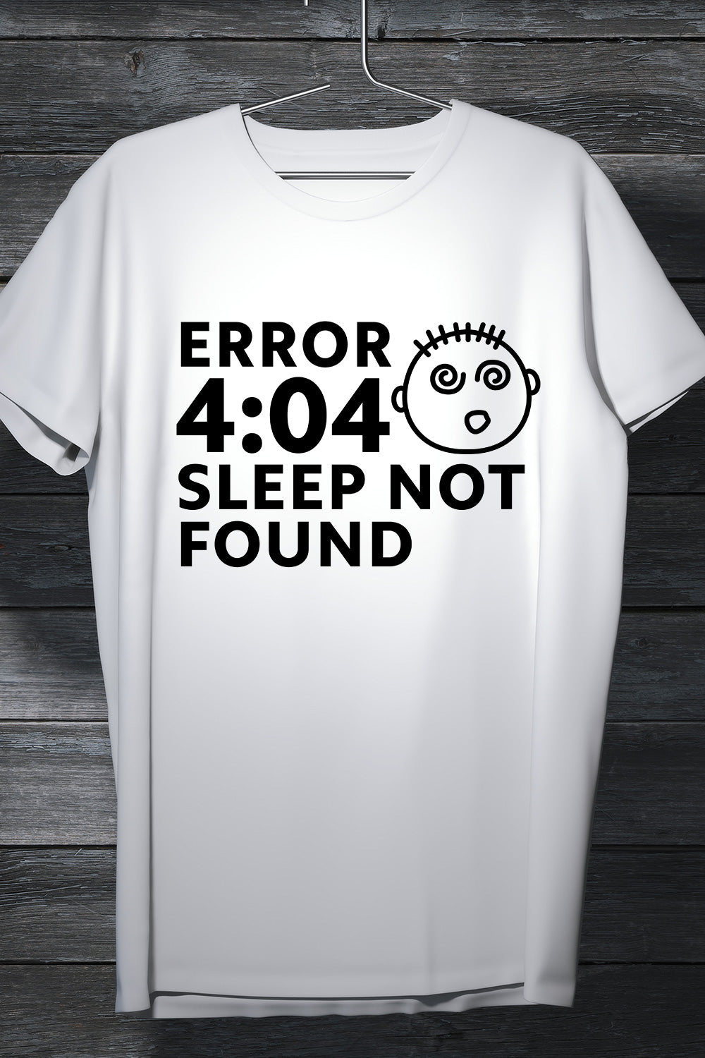 Error 404 - Sleep not Found - Casual White Tee