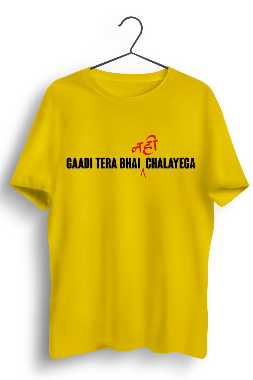 Gaadi Tera Bhai Yellow Tshirt
