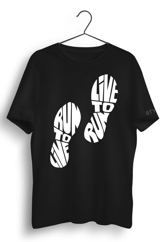 Run To Live Printed Black Dry Fit Tee