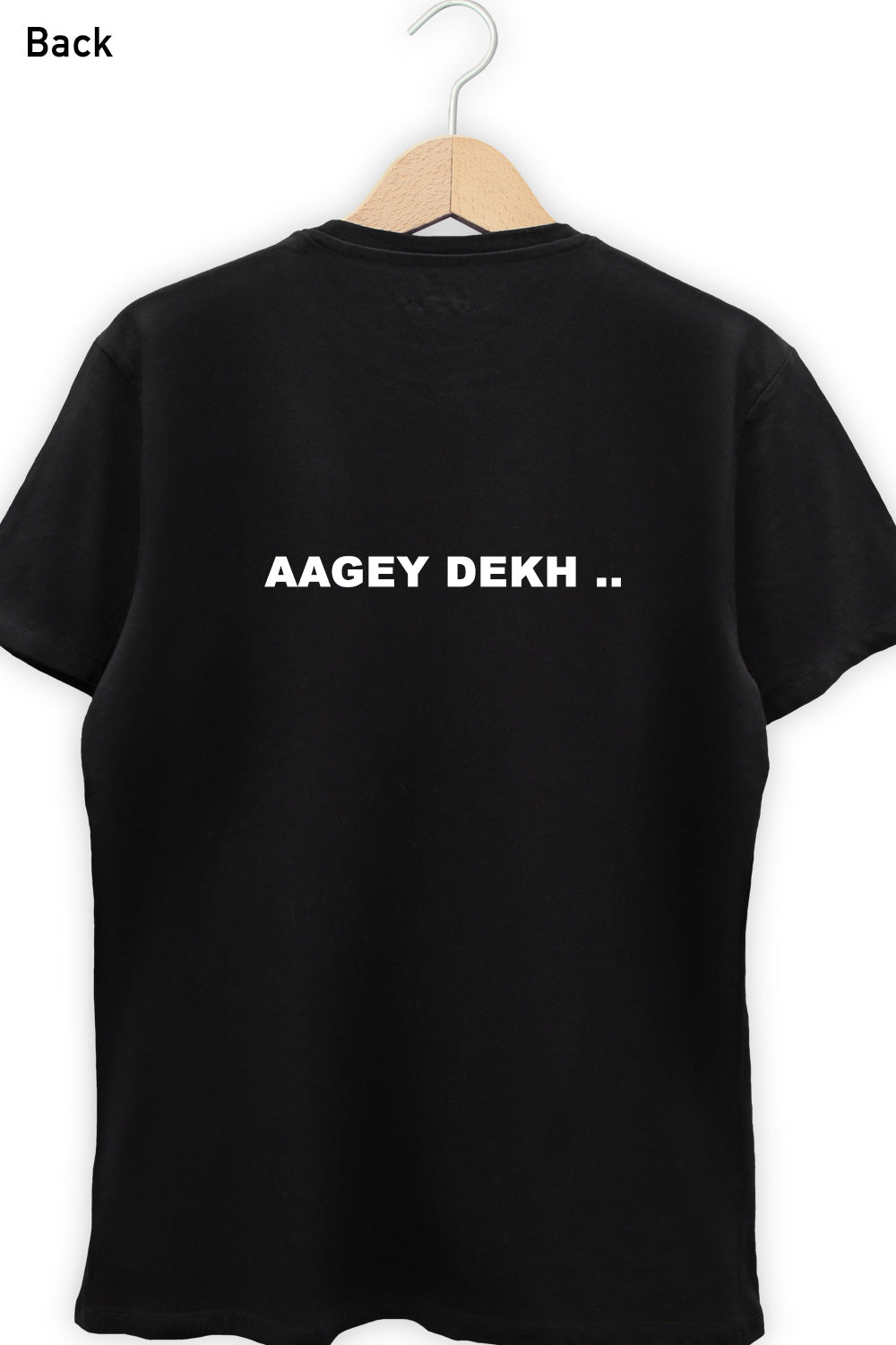 Aagey Peeche Black Tshirt (Front and Back Print)