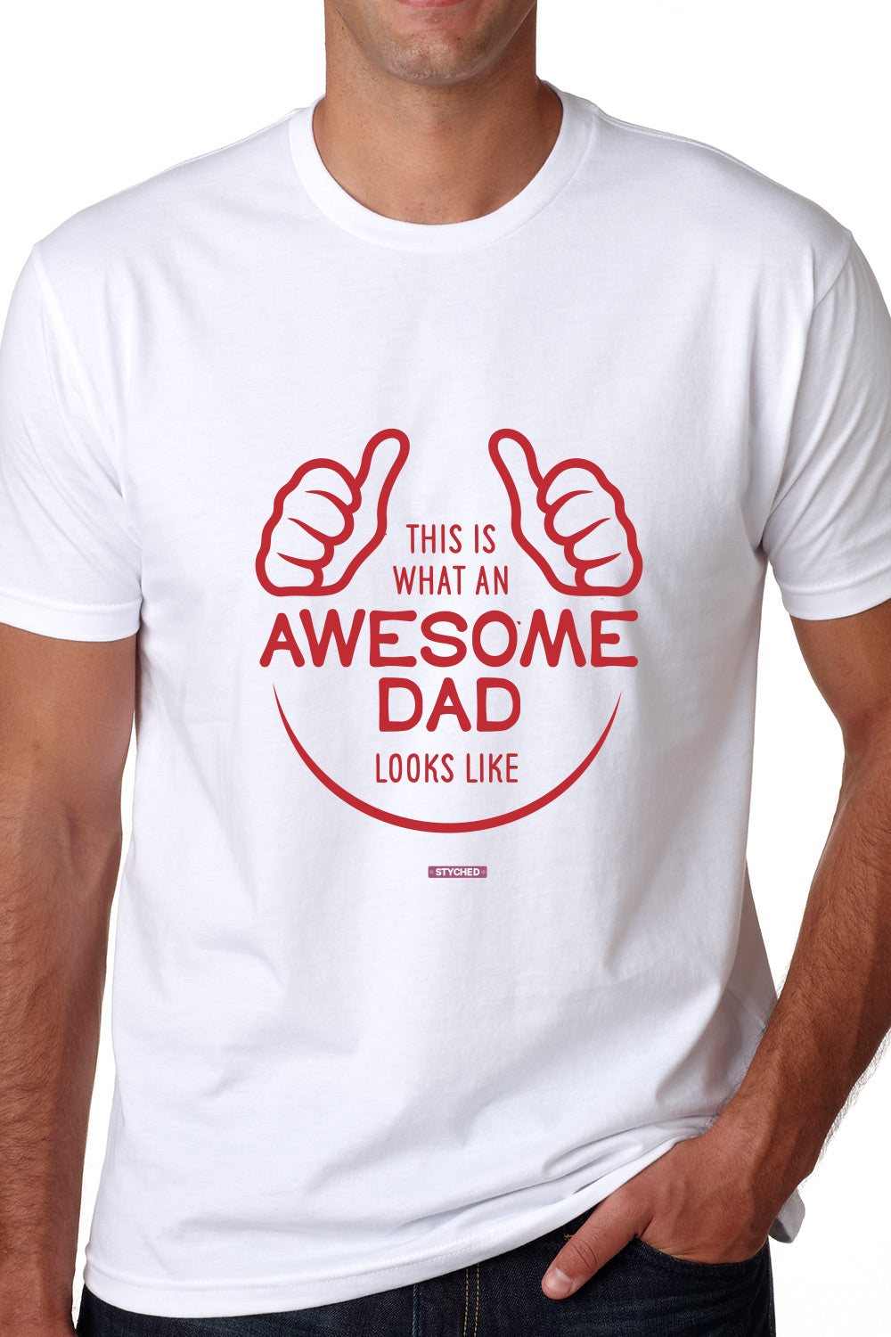 This is what an Awesome Dad looks like - Graphic T-Shirt White Color