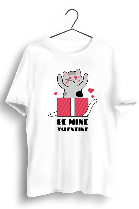 Be Mine Valentine Basic White Tshirt
