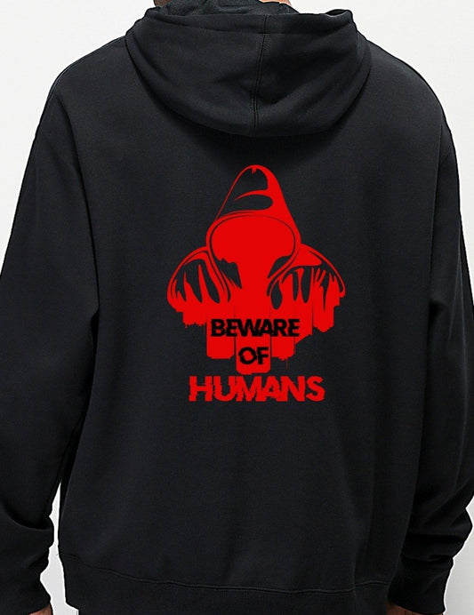 Beware Of Humans Graphic Printed Black Hoodie