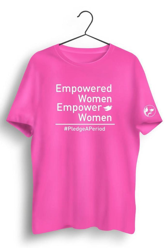 Empower Women Pink Tshirt