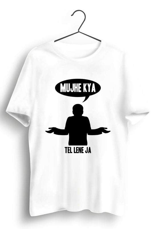 Mujhe Kya White Tshirt