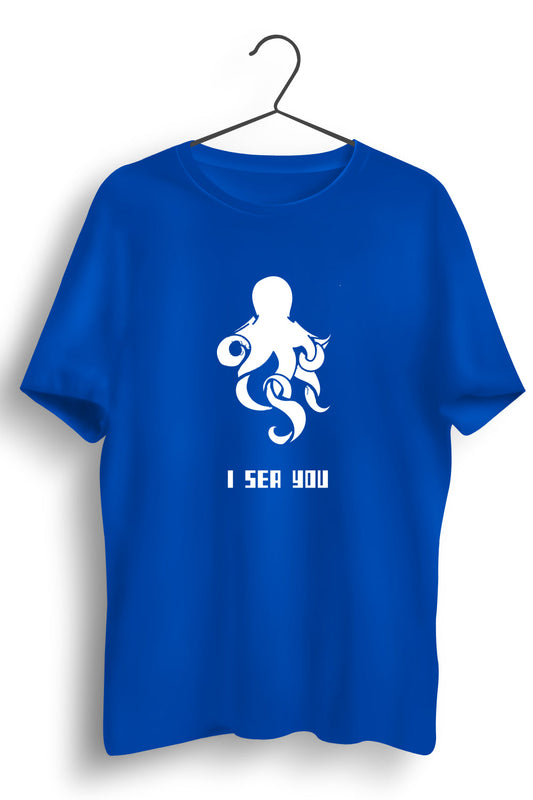 I Sea You Graphic Printed Blue Tshirt