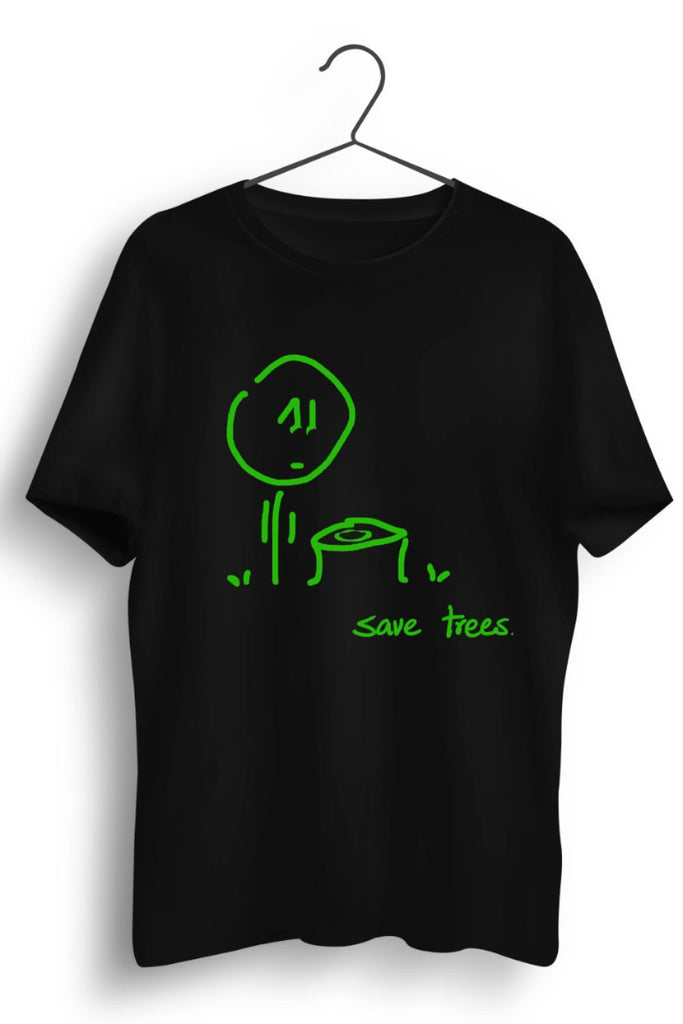 Save Trees Graphic Printed Black Tshirt