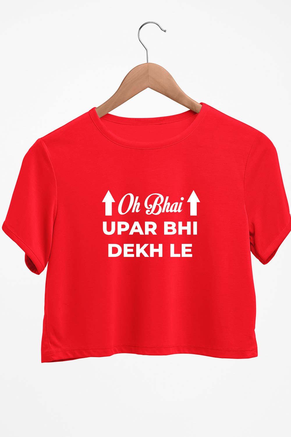 Upar Bhi Dekh Le Graphic Printed Red Crop Top